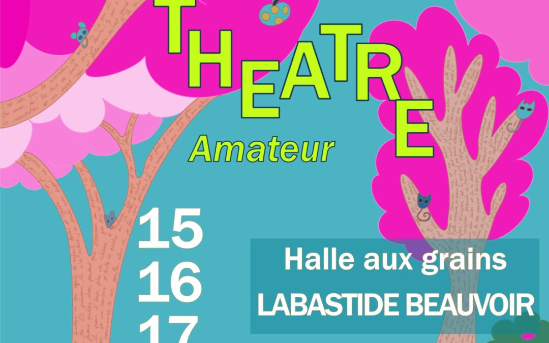 Bientôt, le 8ème festival “Labastide en coulisses” Réservez votre Week End